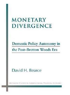 Bearce, D:  Monetary Divergence