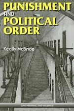 Mcbride, K:  Punishment and Political Order