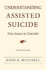 Understanding Assisted Suicide