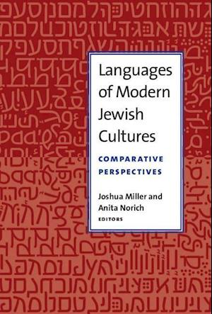 Miller, J:  Languages of Modern Jewish Cultures