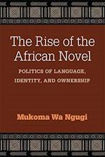 The Rise of the African Novel