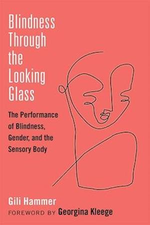 Blindness Through the Looking Glass