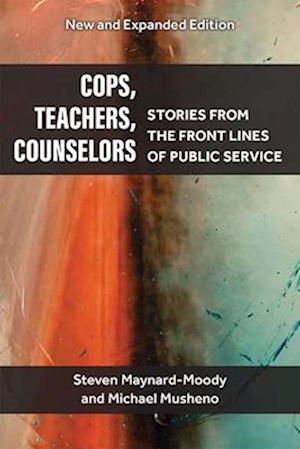 Cops, Teachers, Counselors