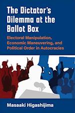 The Dictator's Dilemma at the Ballot Box