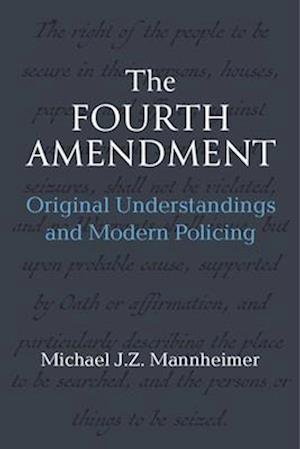 The Fourth Amendment