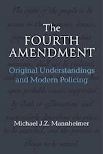 The Fourth Amendment