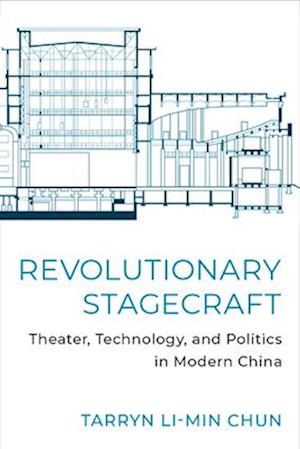 Revolutionary Stagecraft