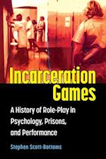 Incarceration Games