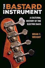 The Bastard Instrument