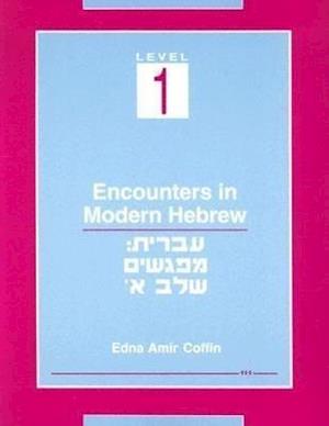 Encounters in Modern Hebrew