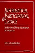 Information, Participation and Choice