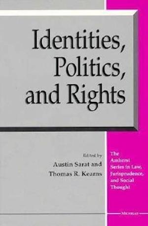 Identities, Politics, and Rights