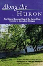 Along the Huron