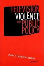 Television Violence and Public Policy