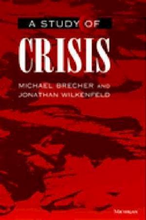 A Study of Crisis [With CDROM]