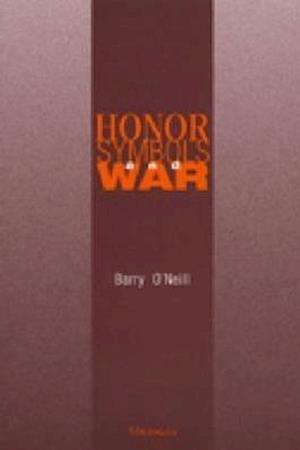 Honor, Symbols, and War