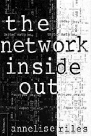 The Network Inside Out