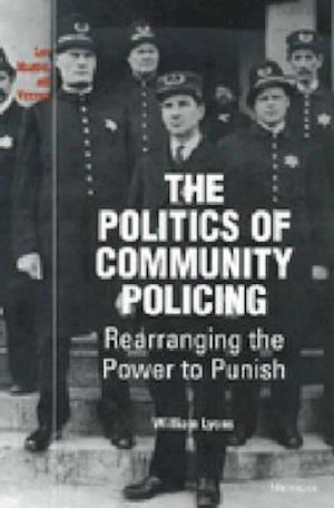 The Politics of Community Policing