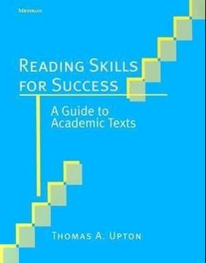 Upton, T:  Reading Skills for Success