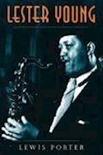 Porter, L:  Lester Young