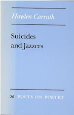 Suicides and Jazzers