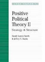 Positive Political Theory II