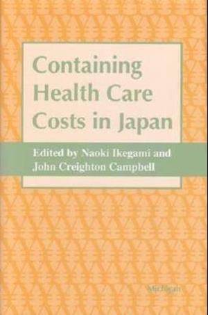 Containing Health Care Costs in Japan