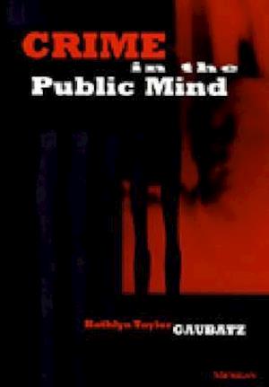 Crime in the Public Mind