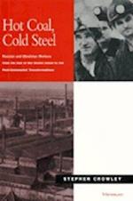 Hot Coal, Cold Steel