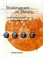 Shakespeare in Theory