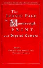 The Iconic Page in Manuscript, Print, and Digital Culture