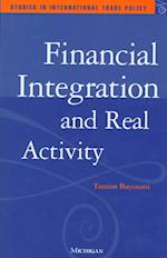 Financial Integration and Real Activity
