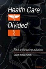 Health Care Divided