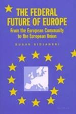 The Federal Future of Europe