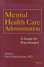 Mental Health Care Administration