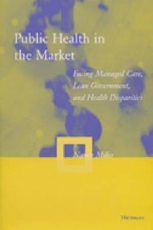 Milio, N:  Public Health in the Market