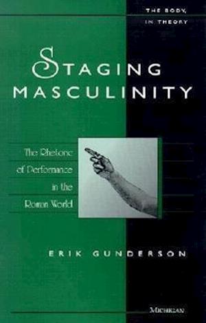 Staging Masculinity