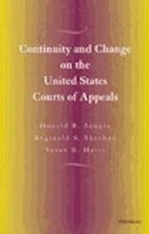 Continuity and Change on the United States Courts of Appeals