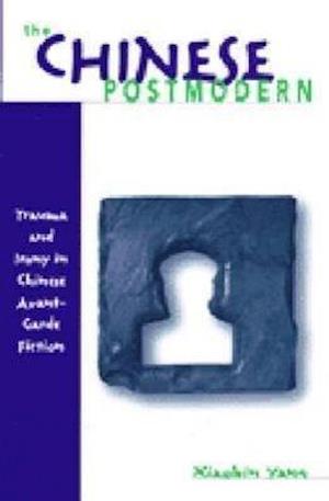 The Chinese Postmodern