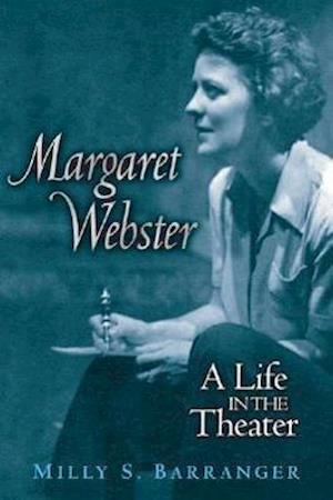 Barranger, M:  Margaret Webster