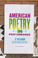 American Poetry in Performance