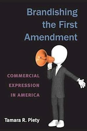 Brandishing the First Amendment