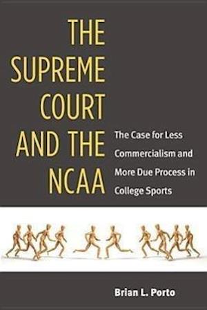 The Supreme Court and the NCAA