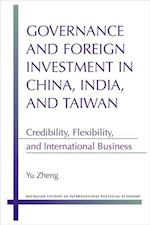 Governance and Foreign Investment in China, India, and Taiwan