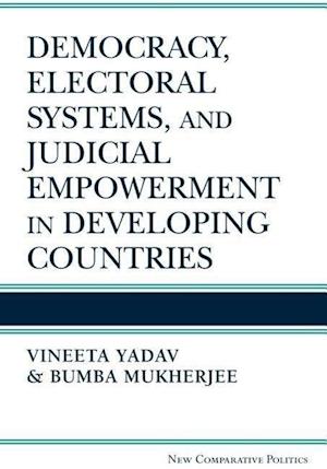 Democracy, Electoral Systems, and Judicial Empowerment in Developing Countries