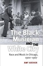 The Black Musician and the White City