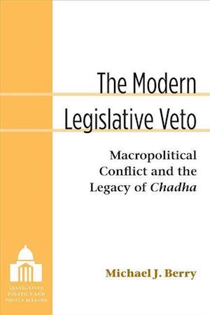 The Modern Legislative Veto