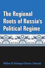 The Regional Roots of Russia's Political Regime