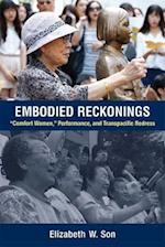 Embodied Reckonings