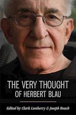 The Very Thought of Herbert Blau